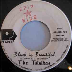The Trinikas - Black Is Beautiful / Remember Me