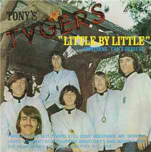 Tony's Tygers - Little By Little