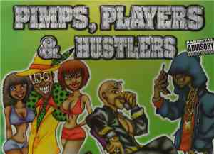 Various - Pimps, Players & Hustlers