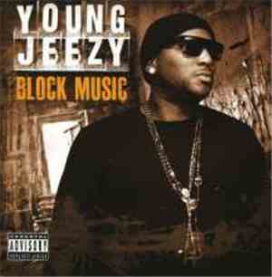Young Jeezy - Block Music