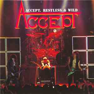 Accept - Restless & Wild