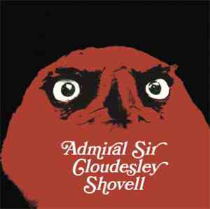 Admiral Sir Cloudesley Shovell - Return To Zero