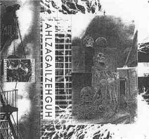 Ahlzagailzehguh - Trashed