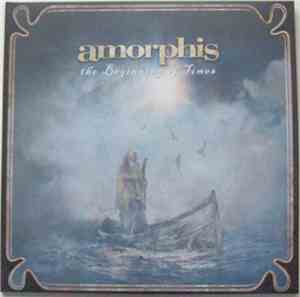 Amorphis - The Beginning Of Times