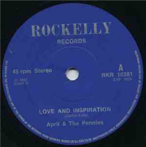 April & The Pennies / Paddy Boy & The Pennies - Love And Inspiration