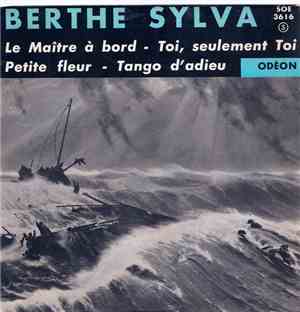 Berthe Sylva - Le Maître A Bord