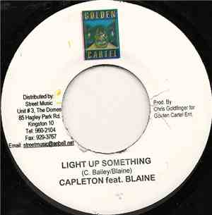 Capleton Feat. Blaine  - Light Up Something