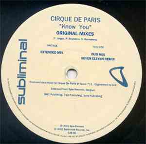 Cirque De Paris - Know You (Original Mixes)