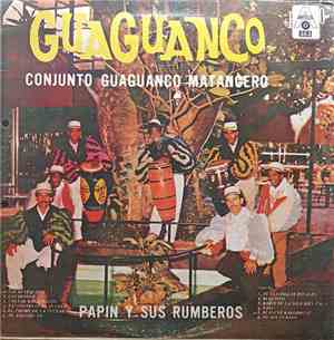 Conjunto Guaguanco Matancero, Papin Y Sus Rumberos - Guaguanco