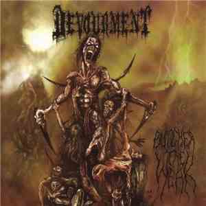 Devourment - Butcher The Weak