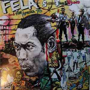 Fẹla And Afrika 70, The - Sorrow Tears And Blood