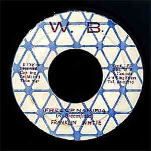 Franklin Whyte - Free Up Namibia