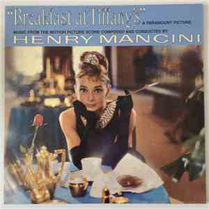 Henry Mancini - Breakfast At Tiffany's (Music From The Motion Picture Score ...
