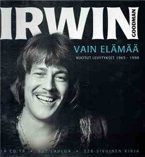 Irwin Goodman - Vain Elämää - Kootut Levytykset 1965 - 1990