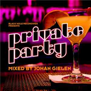 Johan Gielen - Private Party