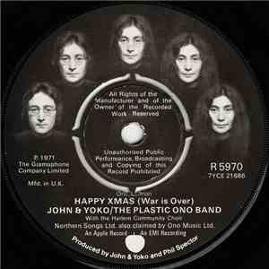 John & Yoko & The Plastic Ono Band - Happy Xmas (War Is Over)