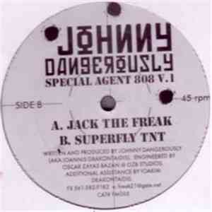 Johnny Dangerously - Special Agent 808 V.1