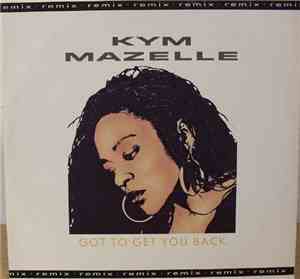Kym Mazelle - Got To Get You Back (Remix)