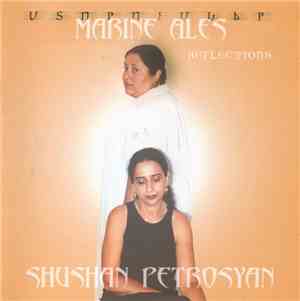 Marine Ales · Shushan Petrosyan - Reflections