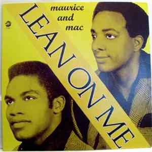 Maurice & Mac - Lean On Me