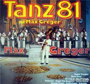 Max Greger - Tanz 81