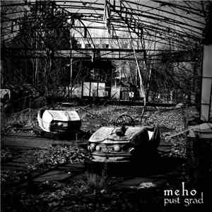 Meho - Pust Grad