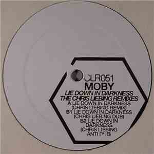 Moby - Lie Down In Darkness (The Chris Liebing Remixes)