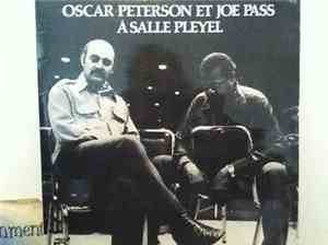 Oscar Peterson / Joe Pass - Oscar Peterson Et Joe Pass À Salle Pleyel