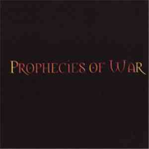Prophecies of War - Prophecies of War