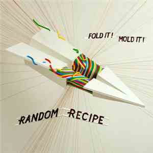 Random Recipe - Fold It! Mold It!