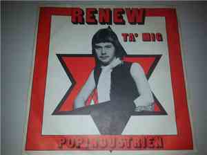 Renew - Ta' Mig / Popindustrien