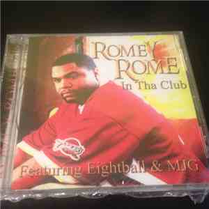 Romey Rome, Eightball & M.J.G. - In Tha Club