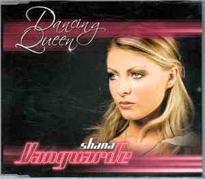 Shana Vanguarde - Dancing Queen