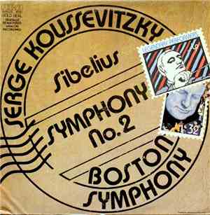 Sibelius / Koussevitzky, Boston Symphony Orchestra - Legendary Performers;  ...