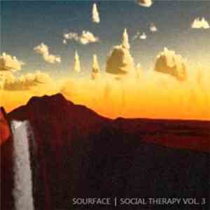 Sourface  - Social Therapy Vol. 3