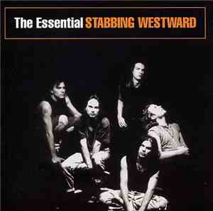 Stabbing Westward - The Essential Stabbing Westward