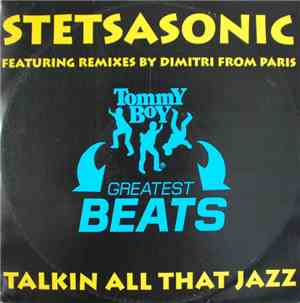 Stetsasonic - Talkin’ All That Jazz (Remixes Pt. 1)