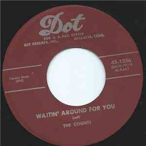 The Counts  - Waitin' Around For You