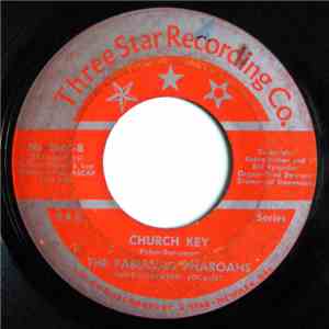 The Fabulous Pharoahs - Church Key / Route 66