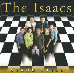 The Isaacs - Stand Still