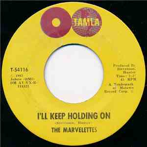 The Marvelettes - I'll Keep Holding On / No Time For Tears