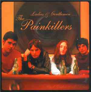 The Painkillers  - Ladies And Gentlemen...
