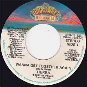 Tierra - Wanna Get Together Again