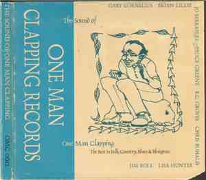 Various - The Sound Of One Man Clapping (The Best In Folk, Country, Blues & Bluegrass)