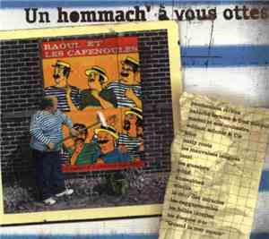 Various - Un Hommach' A Vous Ottes