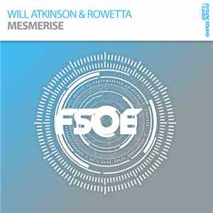 Will Atkinson & Rowetta - Mesmerise