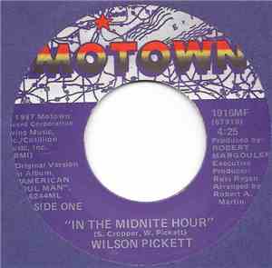 Wilson Pickett - In The Midnight Hour