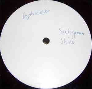 Aphrodite - Sub Groove / Shine