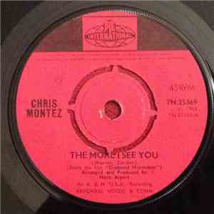 Chris Montez - The More I See You