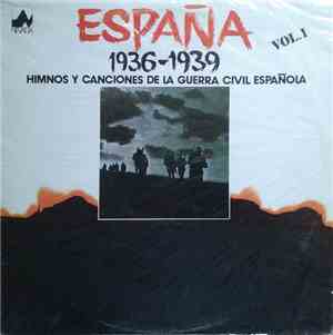 Coro Popular Jabalon - España 1936-1939 - Vol. 1 (Himnos Y Canciones De La  ...